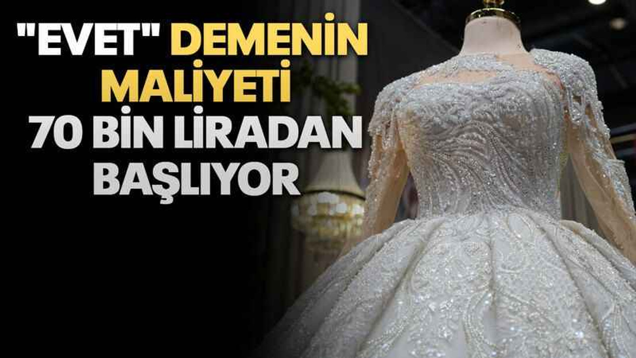 "Evet" demenin maliyeti 70 bin liradan başlıyor